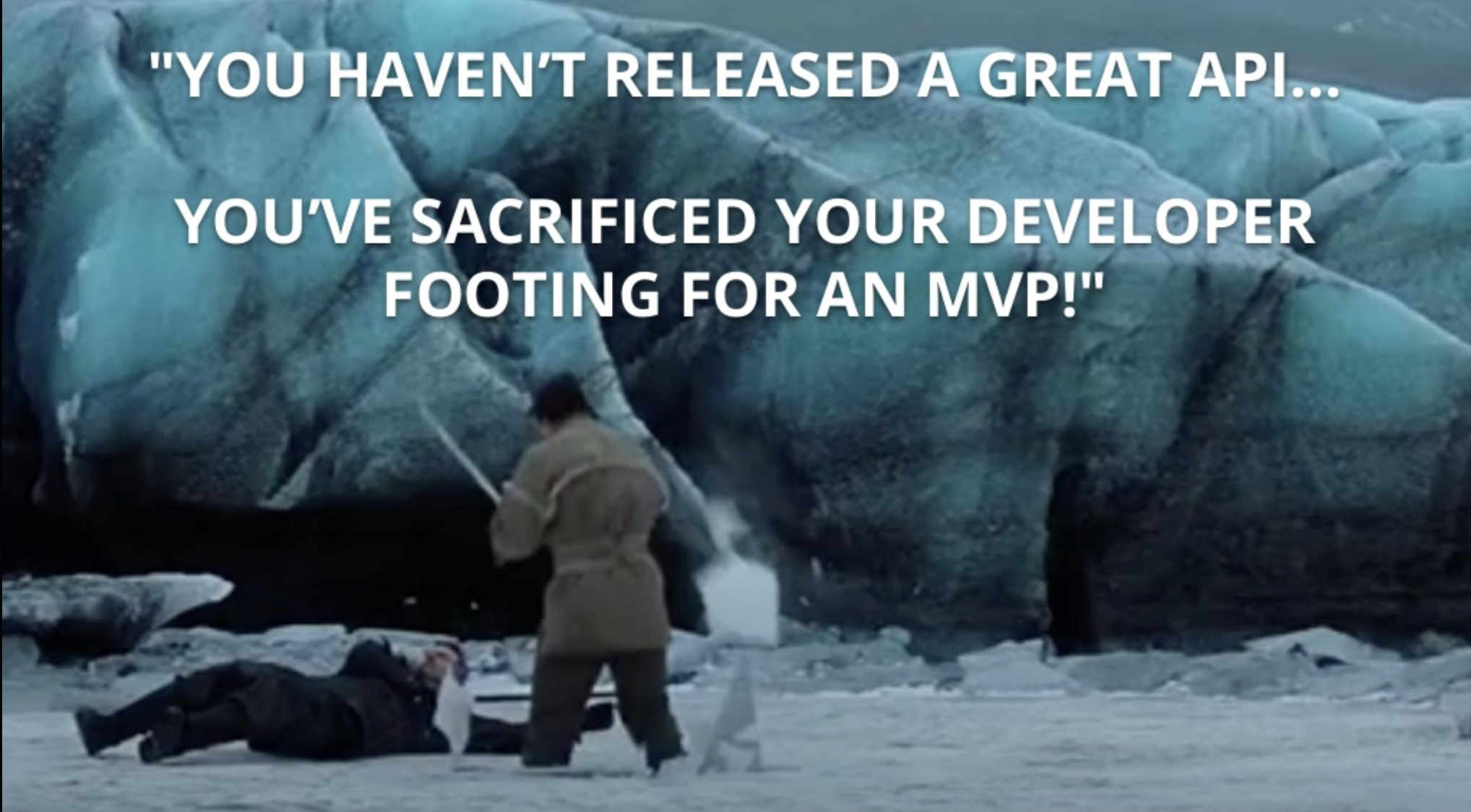 You've sacrificed your developer footing for an MVP